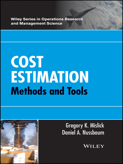 Title details for Cost Estimation by Gregory K. Mislick - Wait list